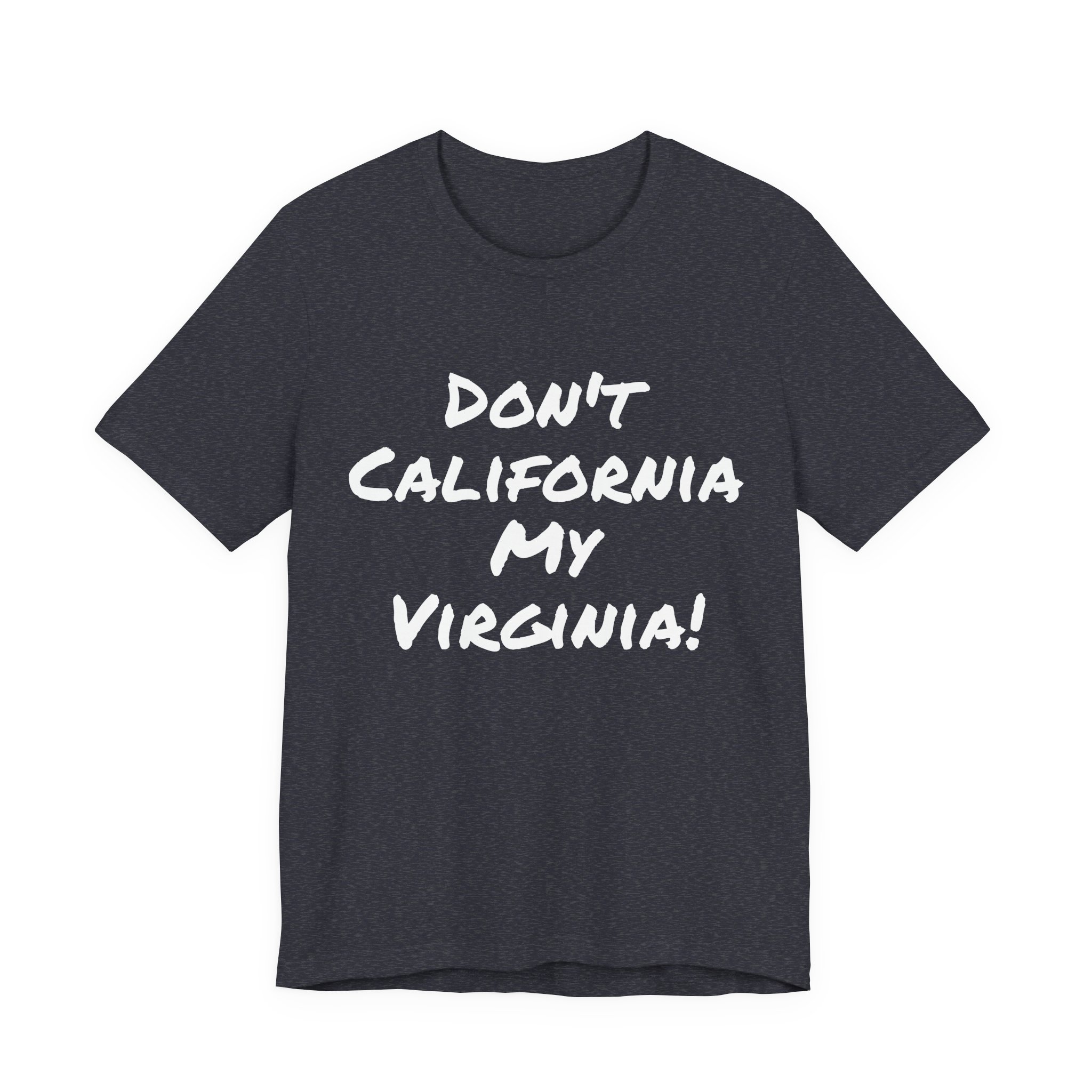 Don't California my Virginia 2! - Image 7