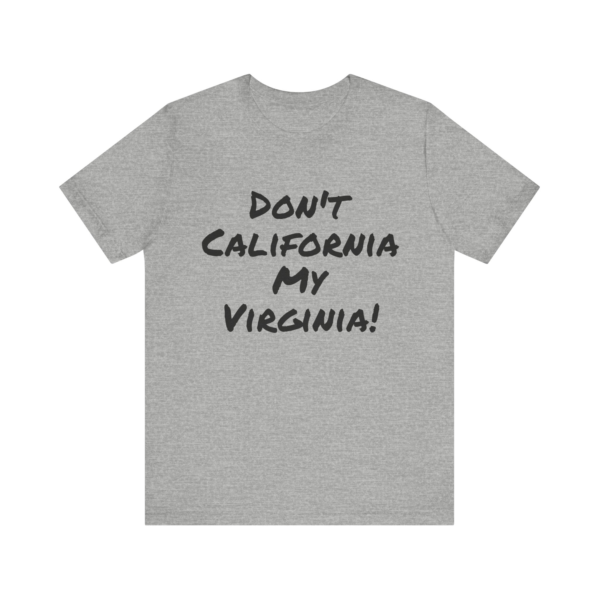 Don't California my Virginia 2!