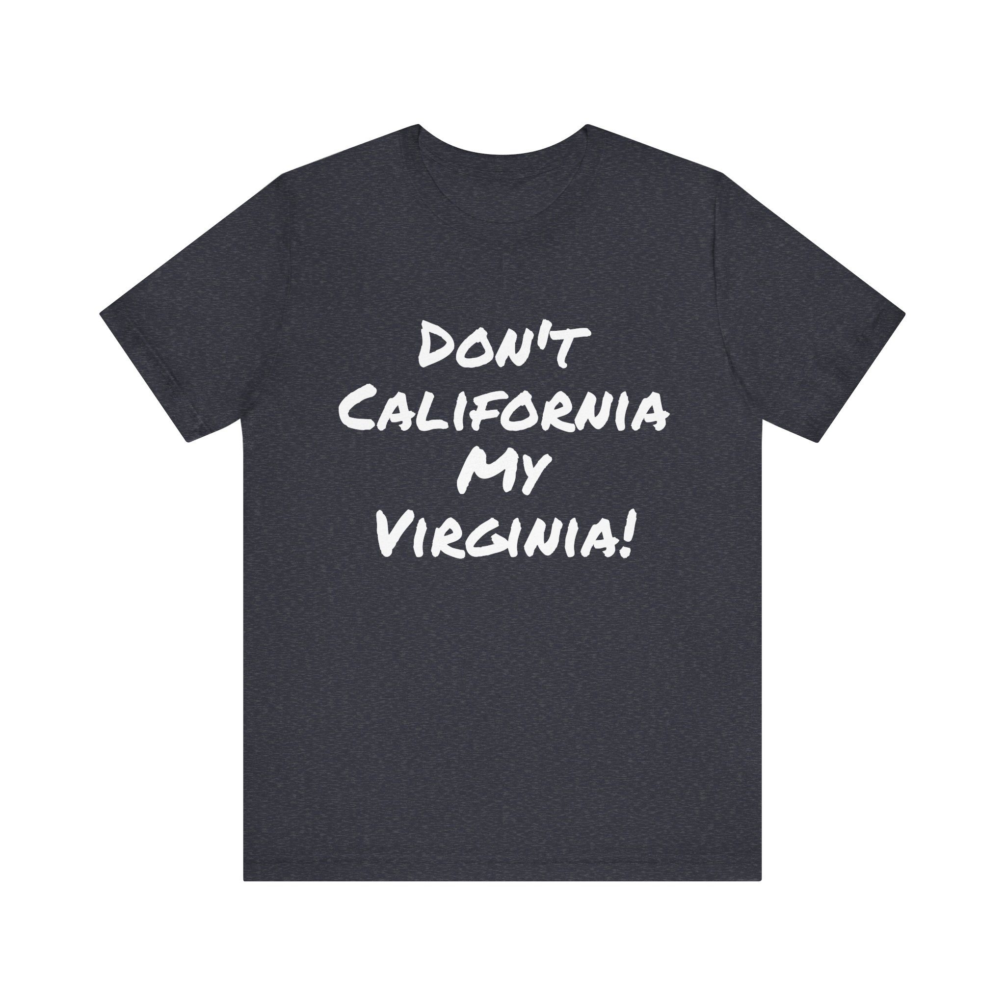 Don't California my Virginia 2! - Image 5
