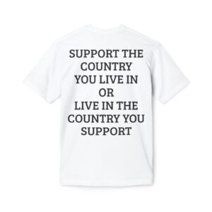 Support the Country you live in or Live in the Country you Support